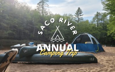 Saco River Annual Camping Trip | July 29, 2023